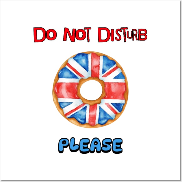 Do Not Disturb Please Wall Art by DavidBriotArt